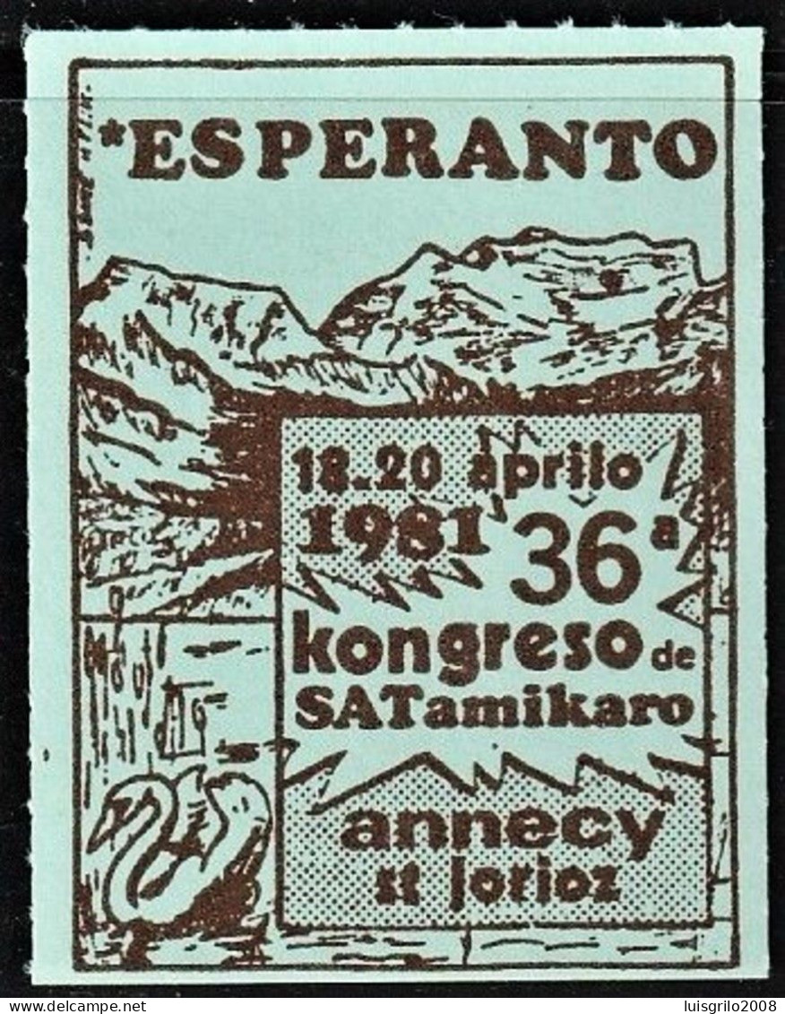 Esperanto, 1981 - 36º Kongreso De Satamikaro, Annecy St. Jorioz, France -|- MNG - Esperánto