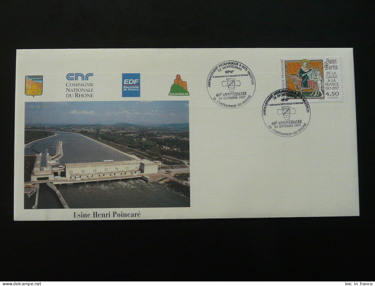 Lettre Commemorative Usine Hydraulique Henri Poincaré Compagnie Nationale Du Rhone Chateauneuf 26 Drome 1997 - Eau