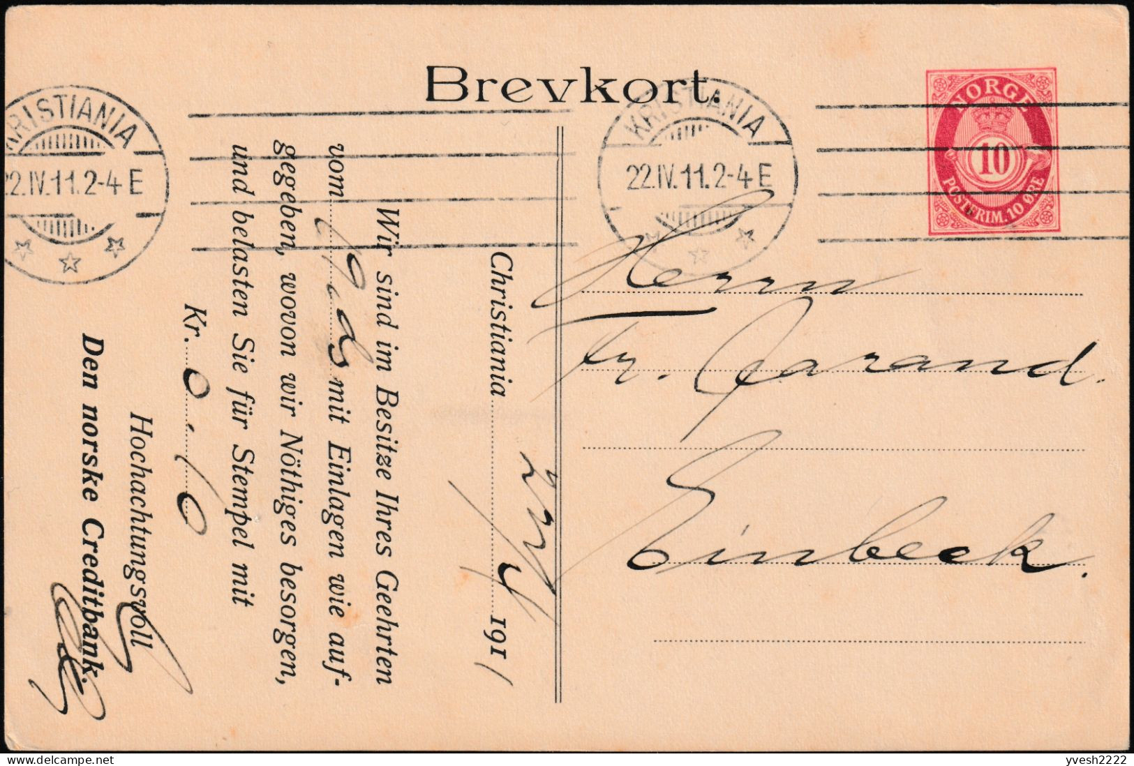 Norvège 1911. 2 Entiers Postaux Timbré Sur Commande Et Repiqué. Vue Belle époque, Façade De Banque Norske Creditbank - Ganzsachen