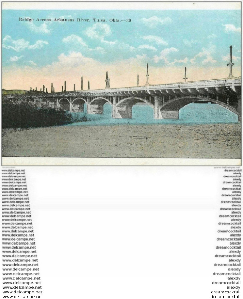 OKLAOMA. Bridge Across Arkansas River Tulsa - Andere & Zonder Classificatie