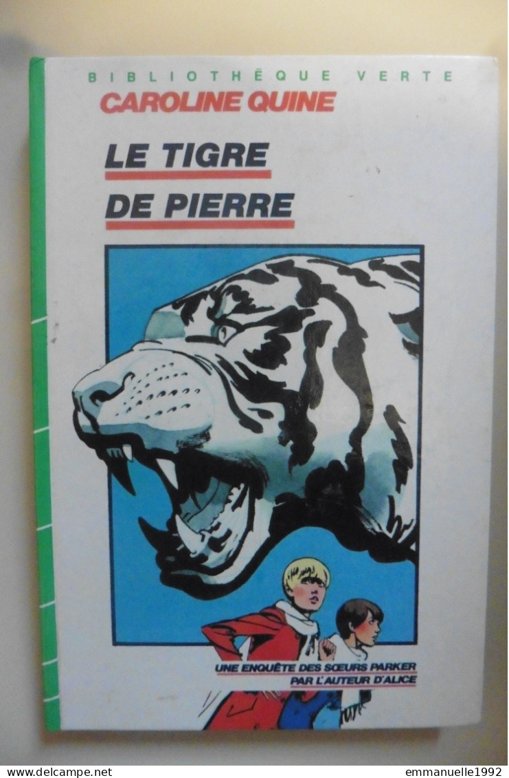 Livre Série Soeurs Parker - Le Tigre De Pierre Par Caroline Quine 1976 - Bibliothèque Verte - Bibliothèque Verte