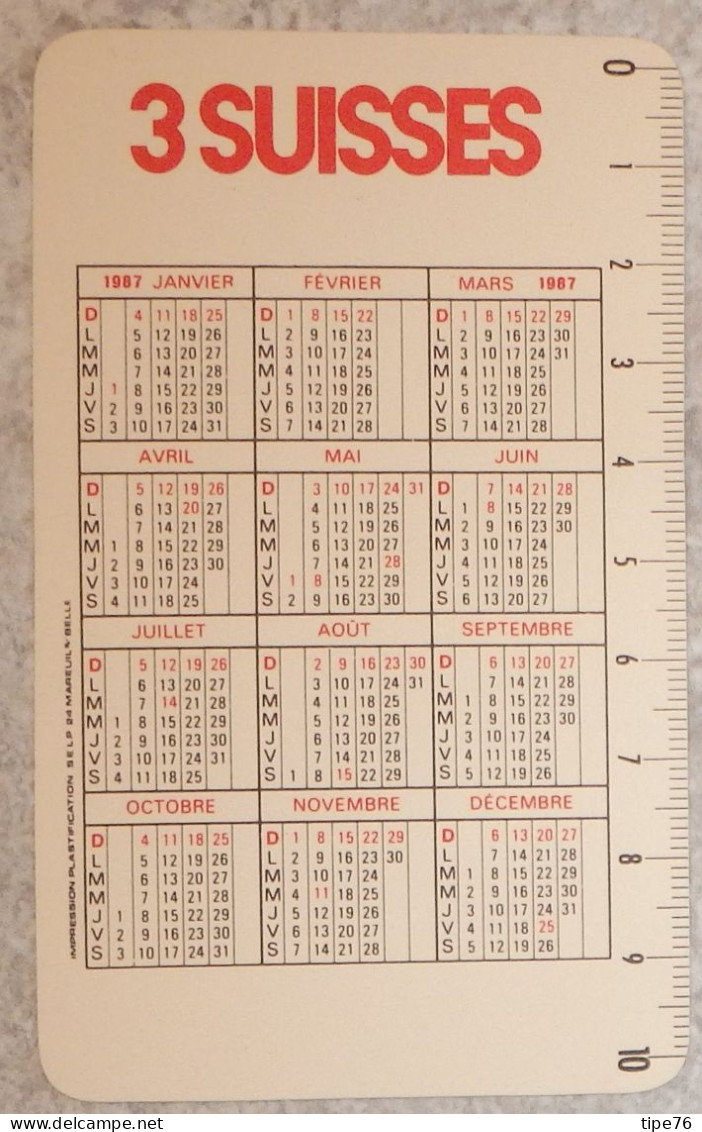 Petit Calendrier Poche  1987 3 Suisses En Direct Chez Vous - Small : 1981-90