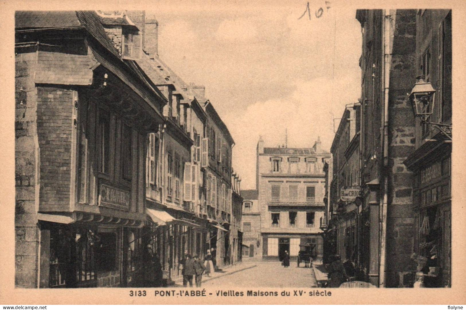 Pont L'abbé - Rue Et Vieilles Maisons Du XVème Siècle - Commerces Et Magasins - Pont L'Abbe