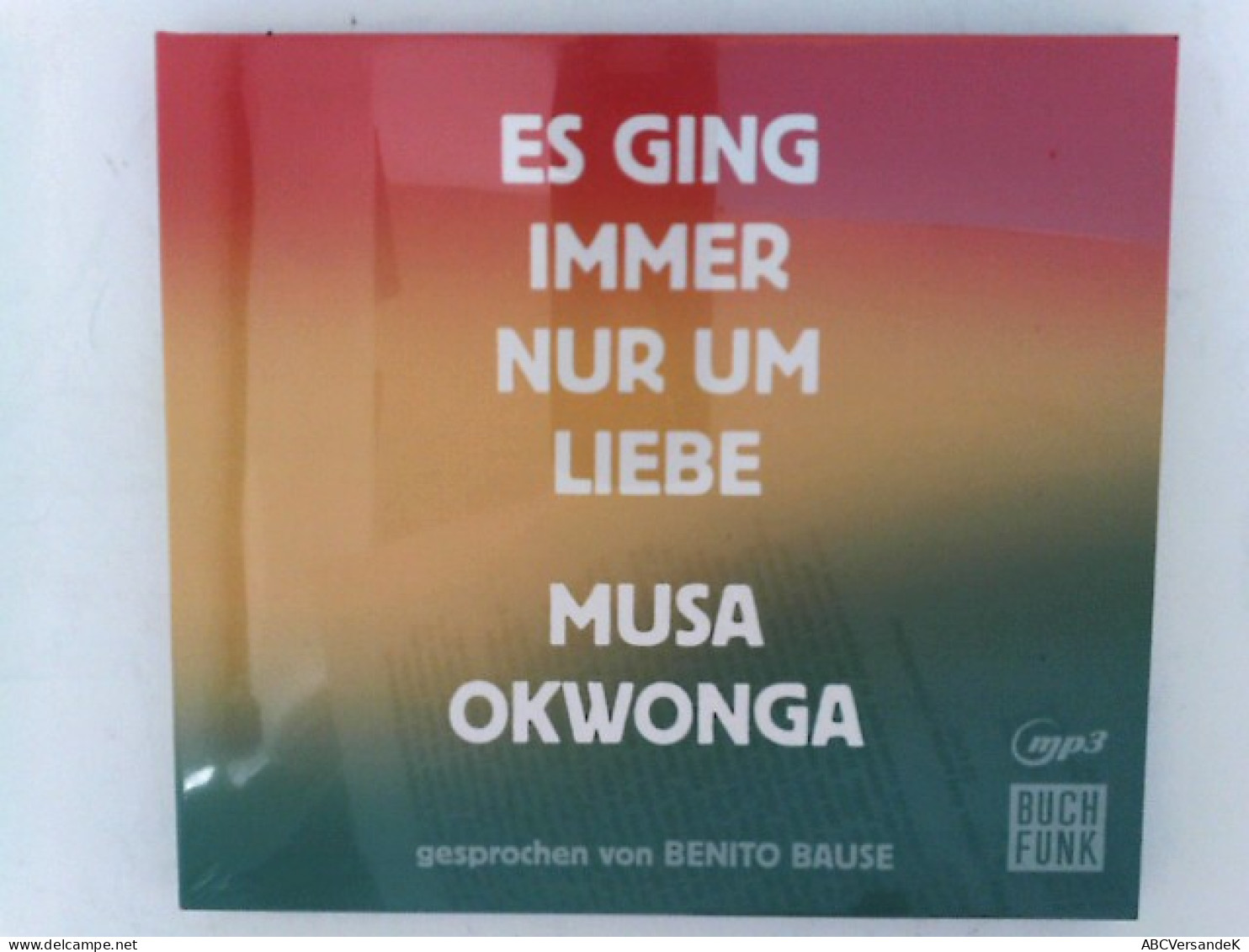 Es Ging Immer Nur Um Liebe. Mp3 CD - CD