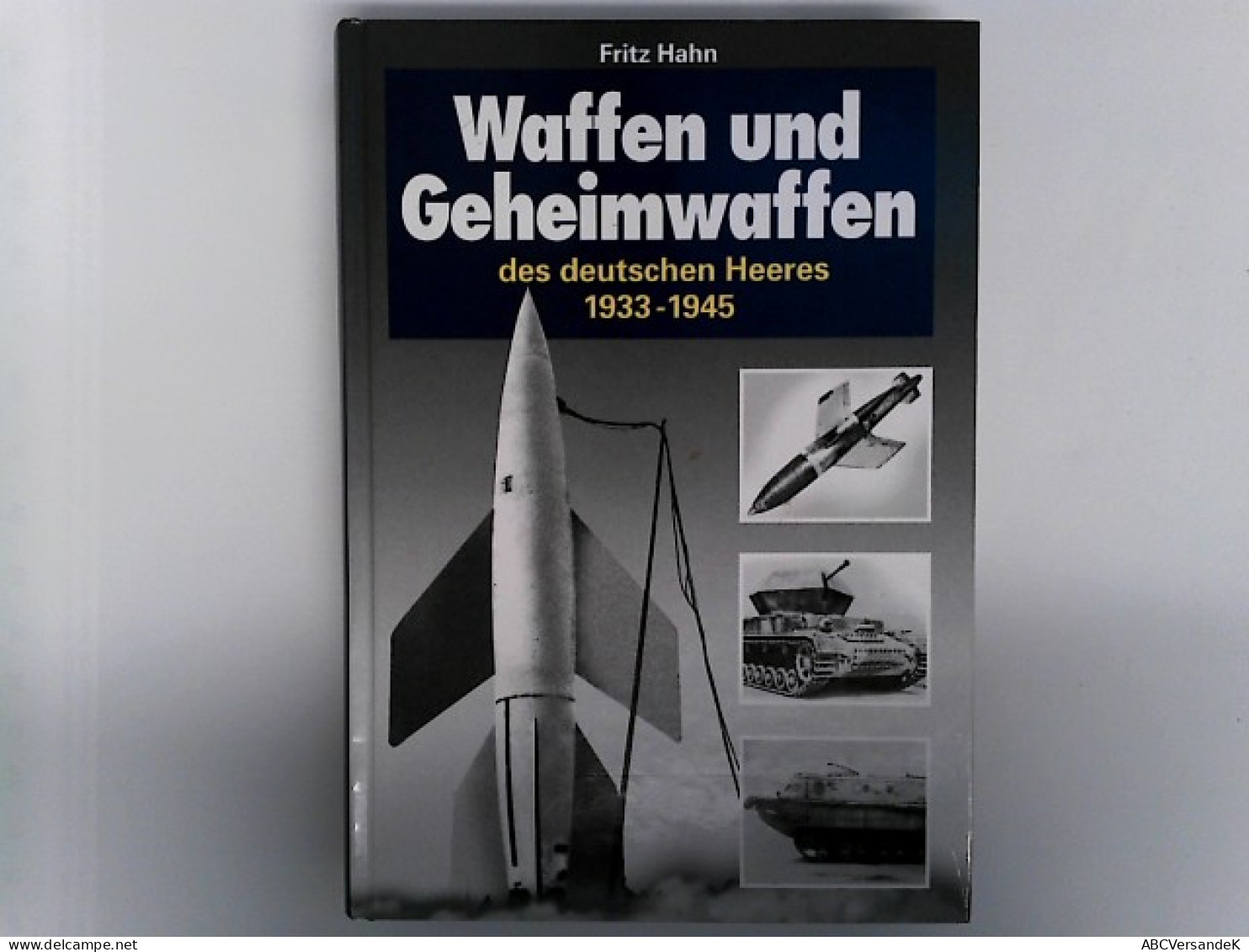 Waffen Und Geheimwaffen Des Deutschen Heeres 1933-1945 - Militär & Polizei