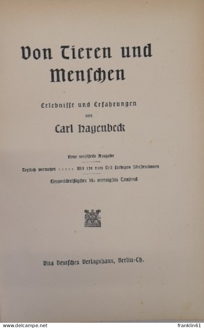 Von Tieren Und Menschen. Erlebnisse Und Erfahrungen. - Animaux