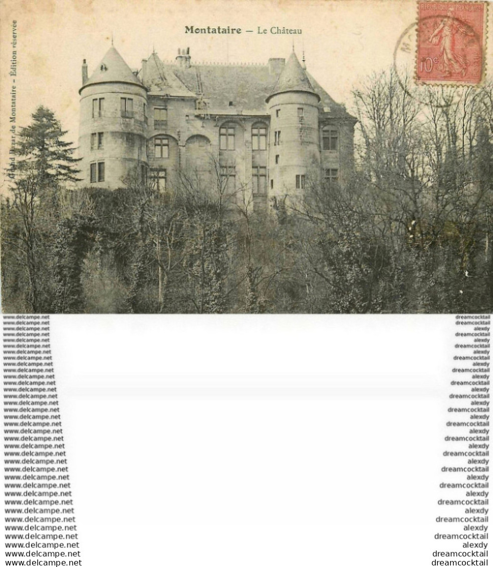 60 MONTATAIRE. Le Château 1906 - Montataire