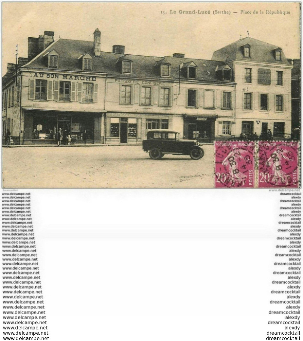 72 LE GRAND LUCE. Place De La République 1935 Voiture Devant Pâtisserie Confiserie Et Au Bon Marché - Le Grand Luce