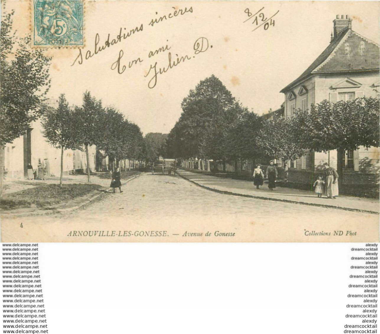 95 ARNOUVILLE-LES-GONESSE GONESSES. Avenue De Gonesse 1904 Animation Destinataire à Goussainville... - Arnouville Les Gonesses