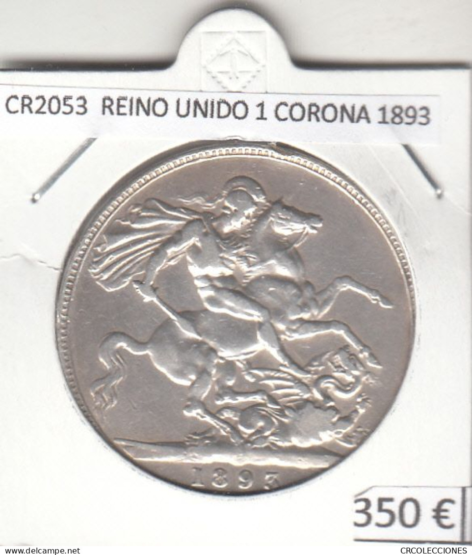 CR2053 MONEDA REINO UNIDO 1 CORONA 1893 PLATA - M. 1 Crown