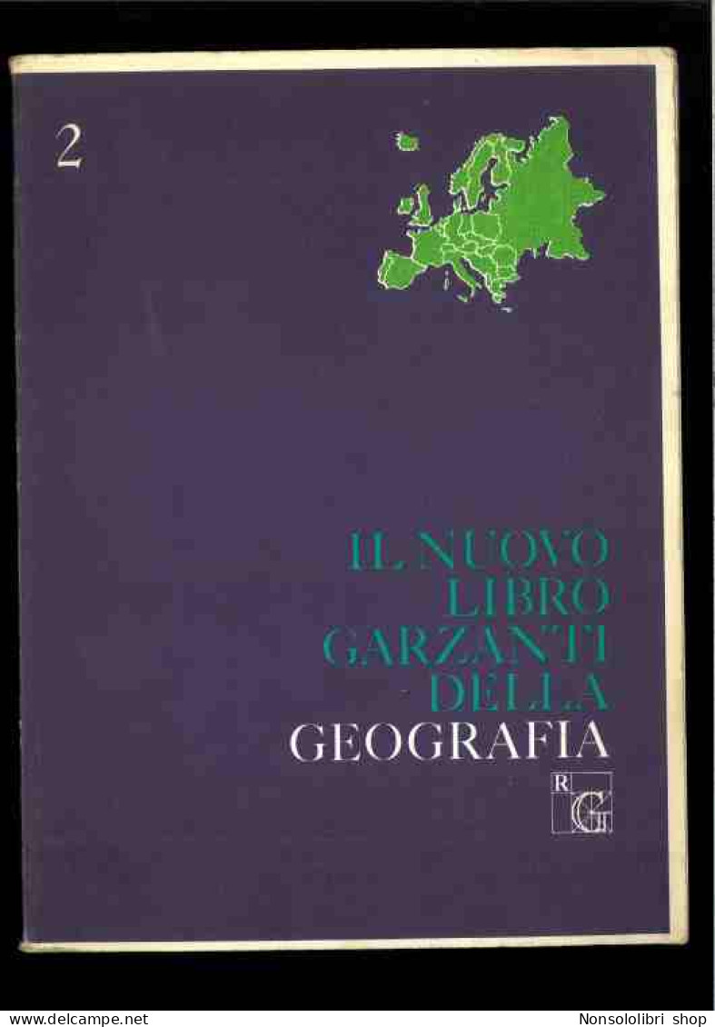 Il Nuovo Libro Garzanti Della Geografia - Vol.2 - Other & Unclassified
