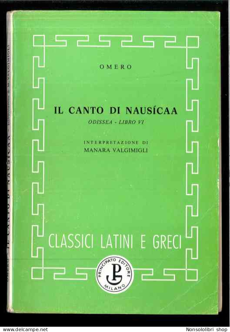 Il Canto Di Nausicaa Di Omero - Other & Unclassified
