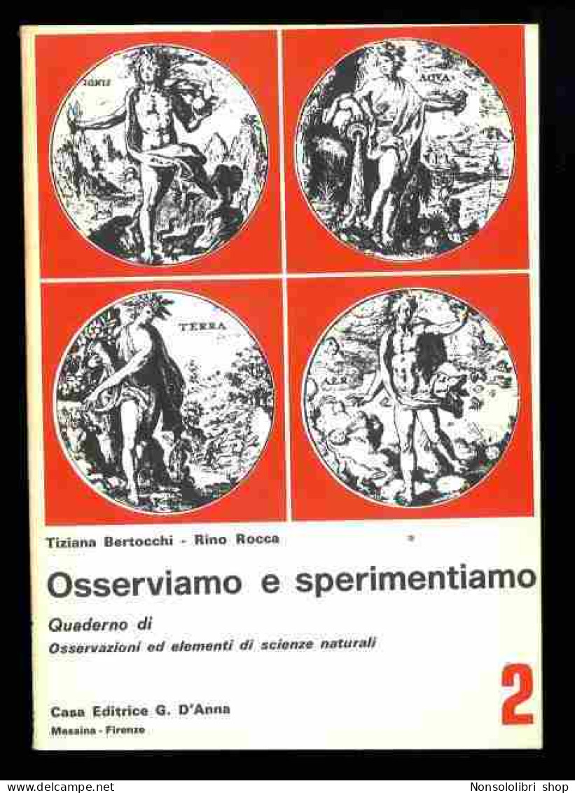 Osserviamo E Sperimetiamo - Quaderno 2 Di Bertocchi - Rocca - Altri & Non Classificati