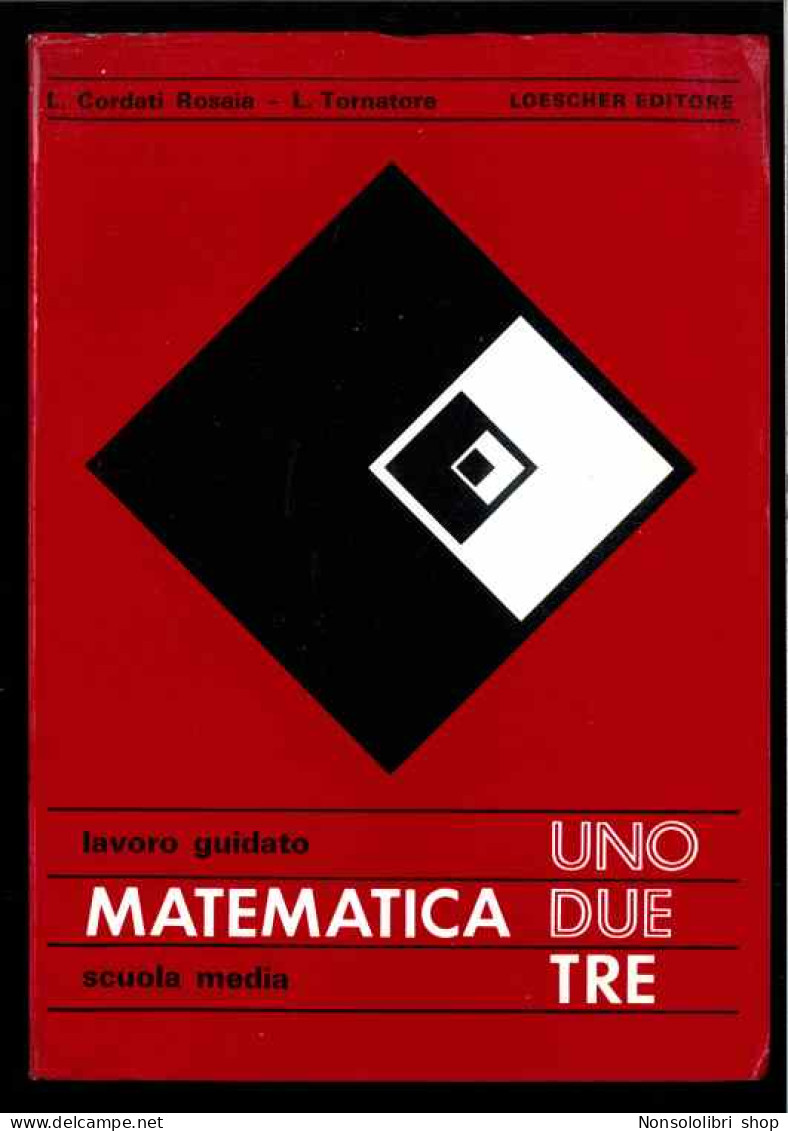 Matematica 1 2 3  Di Cordati  - Tornatore - Otros & Sin Clasificación