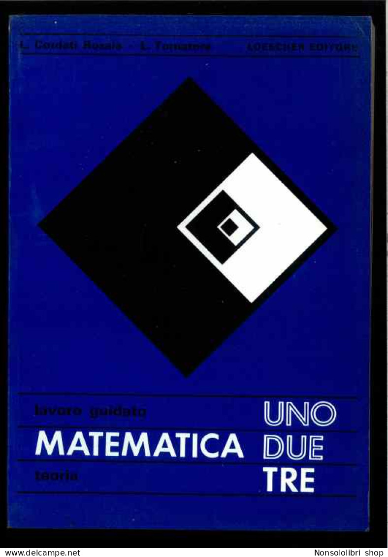 Matematica 1 2 3  Di Cordati  - Tornatore - Otros & Sin Clasificación