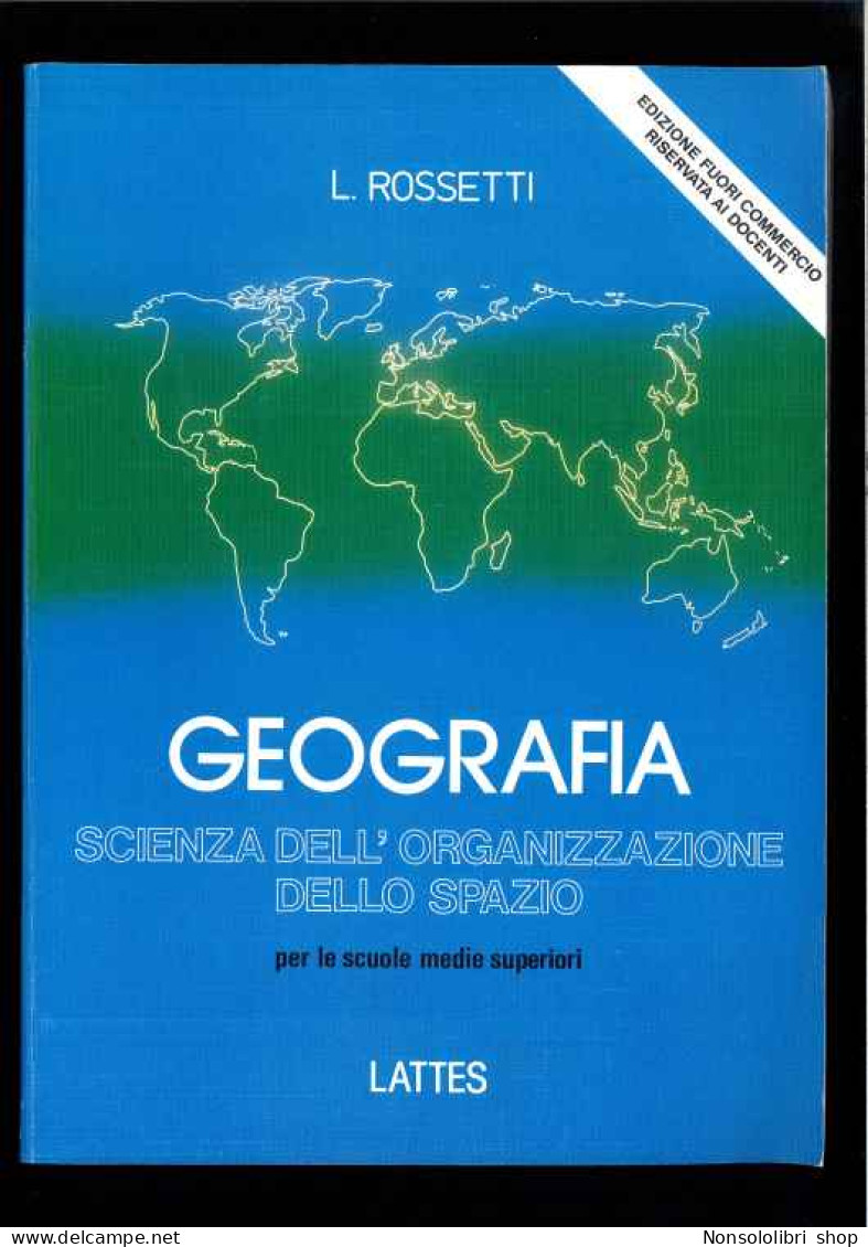 Geografia Di Rossetti L. - Autres & Non Classés