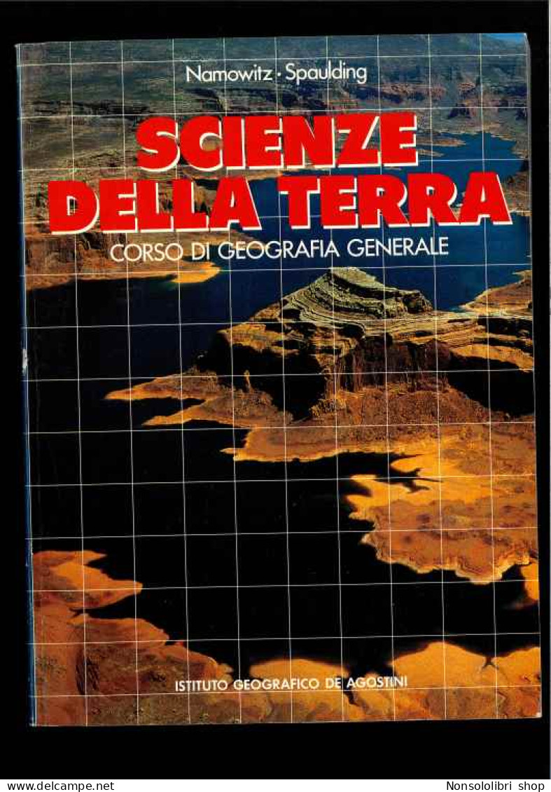 Scienza Della Terra Di Namowitz - Spaulding - Otros & Sin Clasificación