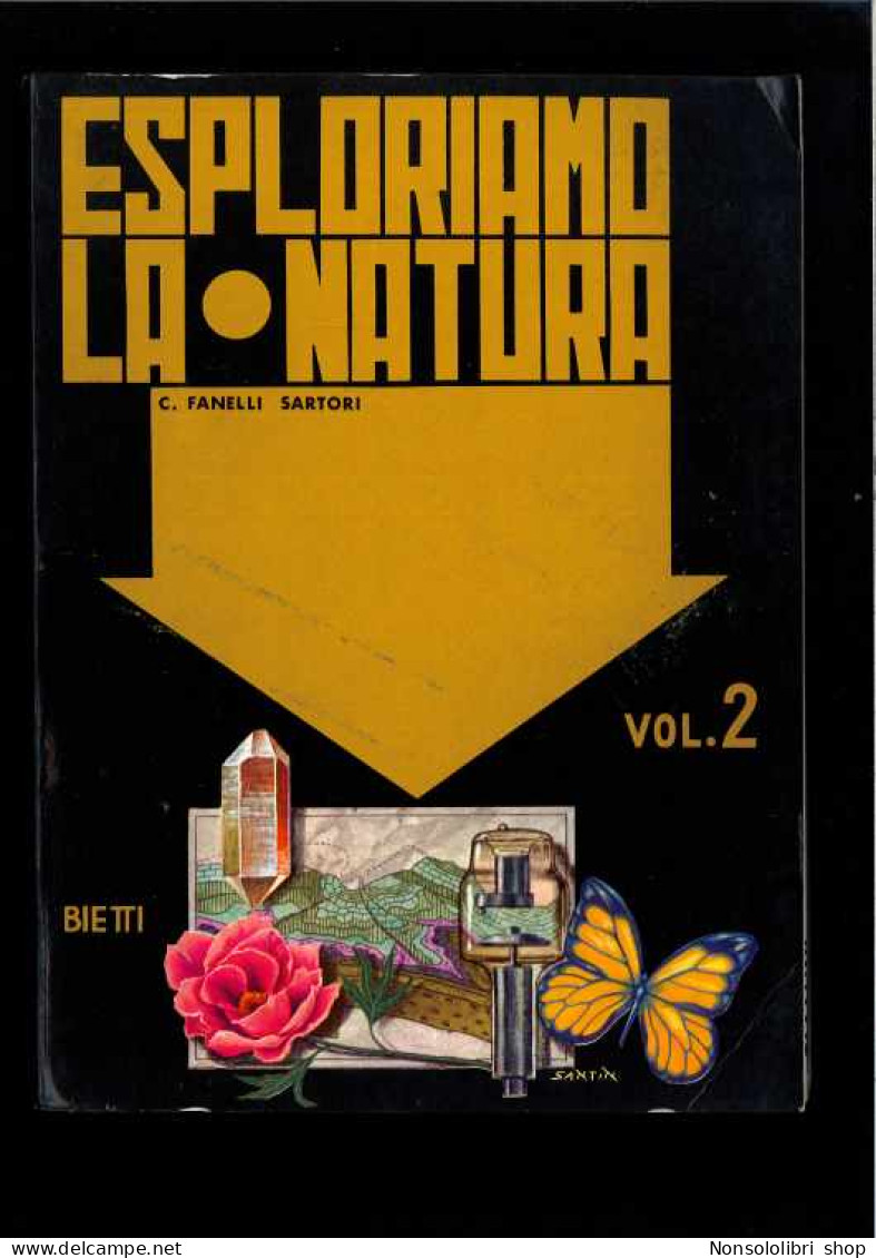 Esploriamo La Natura Vol.2 Di Fanelli - Sartori - Altri & Non Classificati