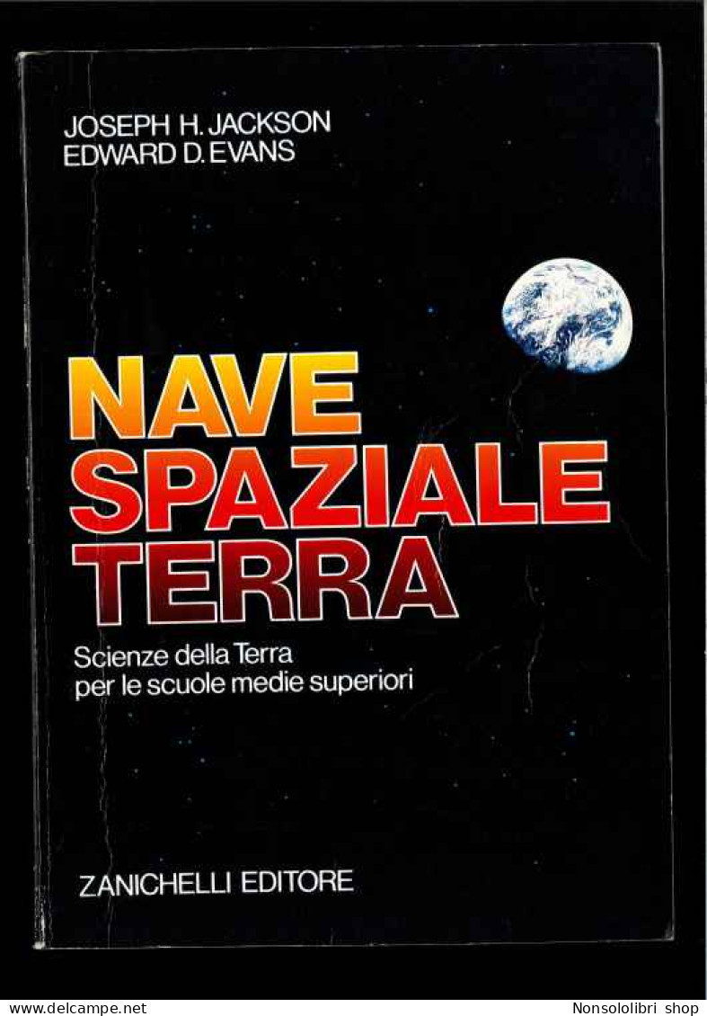Nave Spaziale Terra Di Jackson - Evans - Andere & Zonder Classificatie