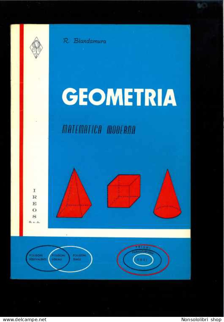 Geometria Matematica Moderna Di Blandamura - Otros & Sin Clasificación