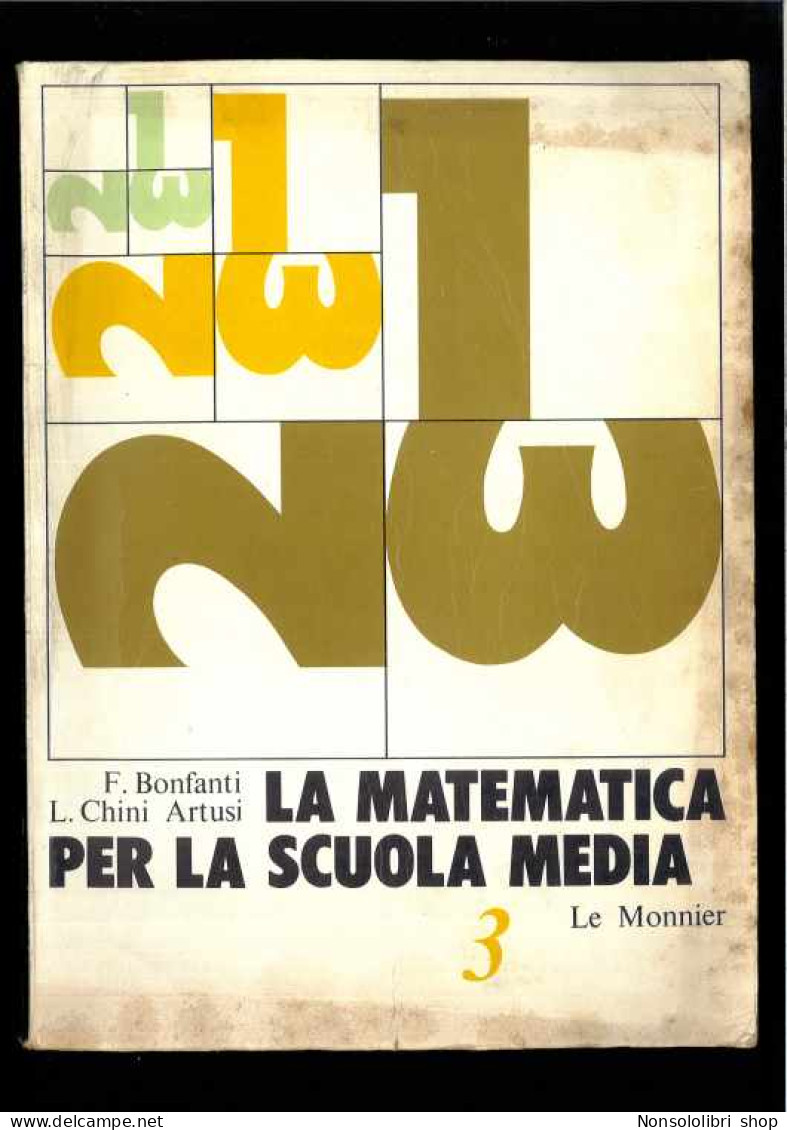 La Matematica Per La Scuola Media Di Bonfanti - Artusi - Otros & Sin Clasificación