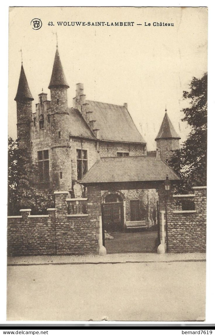 Belgique  - Woluwe  Saint Lambert  - Le Chateau - Voir Texte Verso - Woluwe-St-Lambert - St-Lambrechts-Woluwe