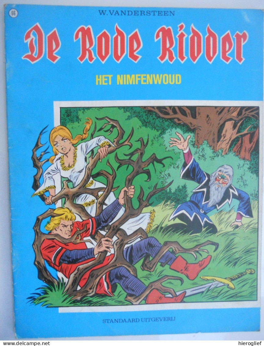 De Rode Ridder   66 - HET NIMFENWOUD - W. Vandersteen EERSTE DRUK 1975 Standaard Uitgeverij - Rode Ridder, De