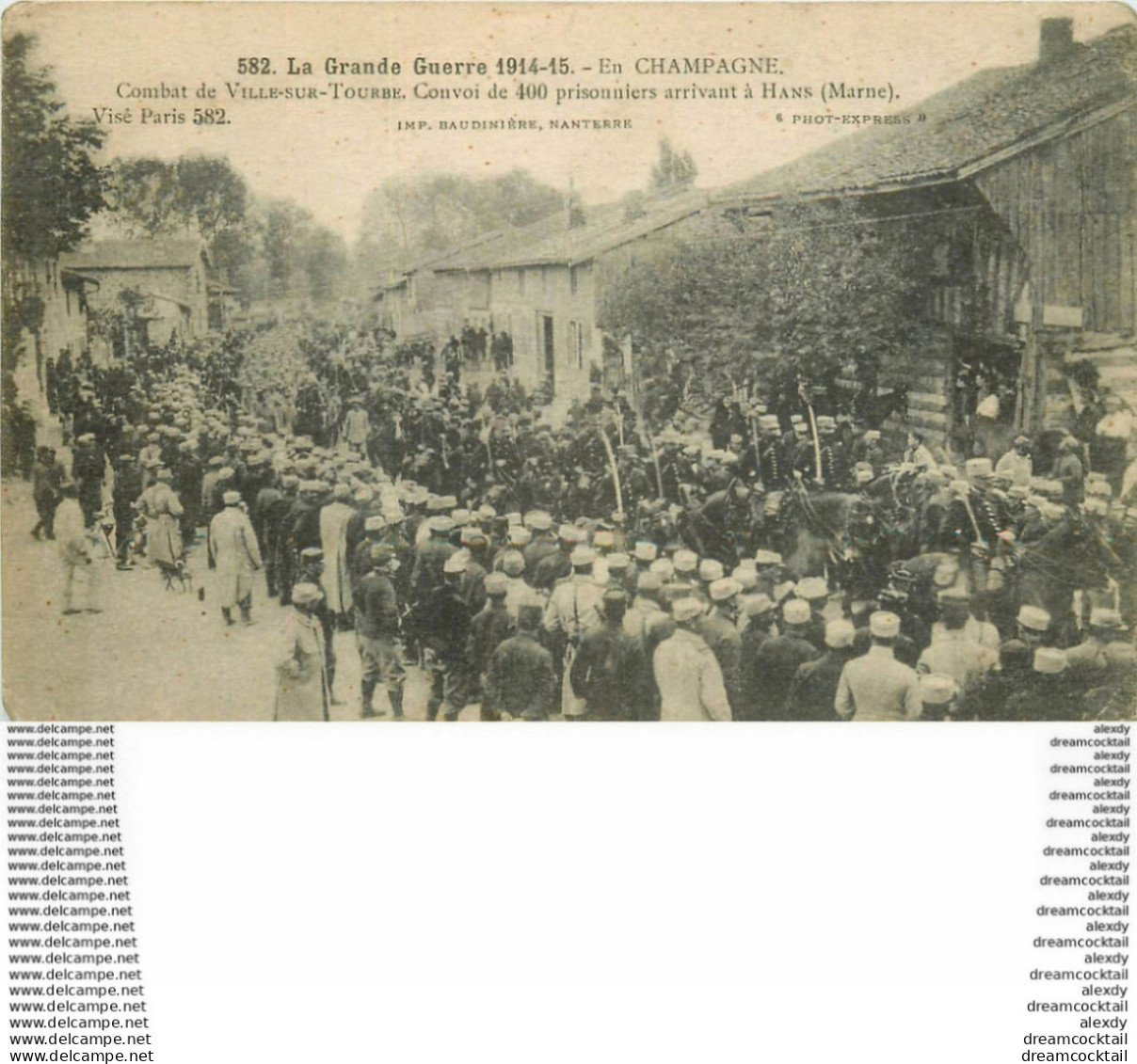 PHL. GUERRE 1914-18. 51 HANS. Convoi 400 Prisonniers Du Combat De Ville-sur-Tourbe - Ville-sur-Tourbe