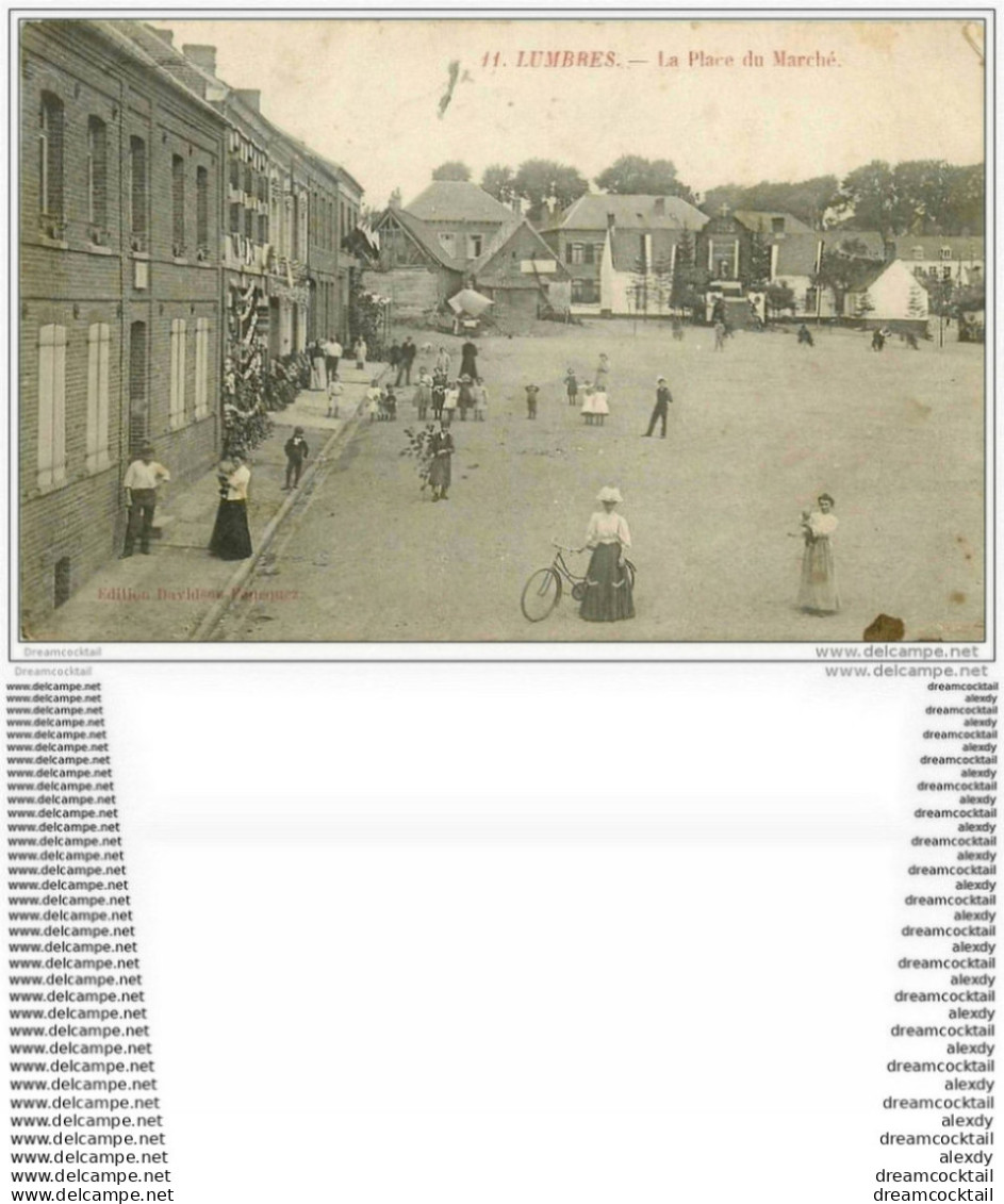 62 LUMBRES. La Place Du Marché 1909 - Lumbres