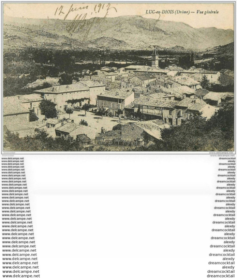 26 LUC-EN-DIOIS. Vue Du Village 1917 - Luc-en-Diois