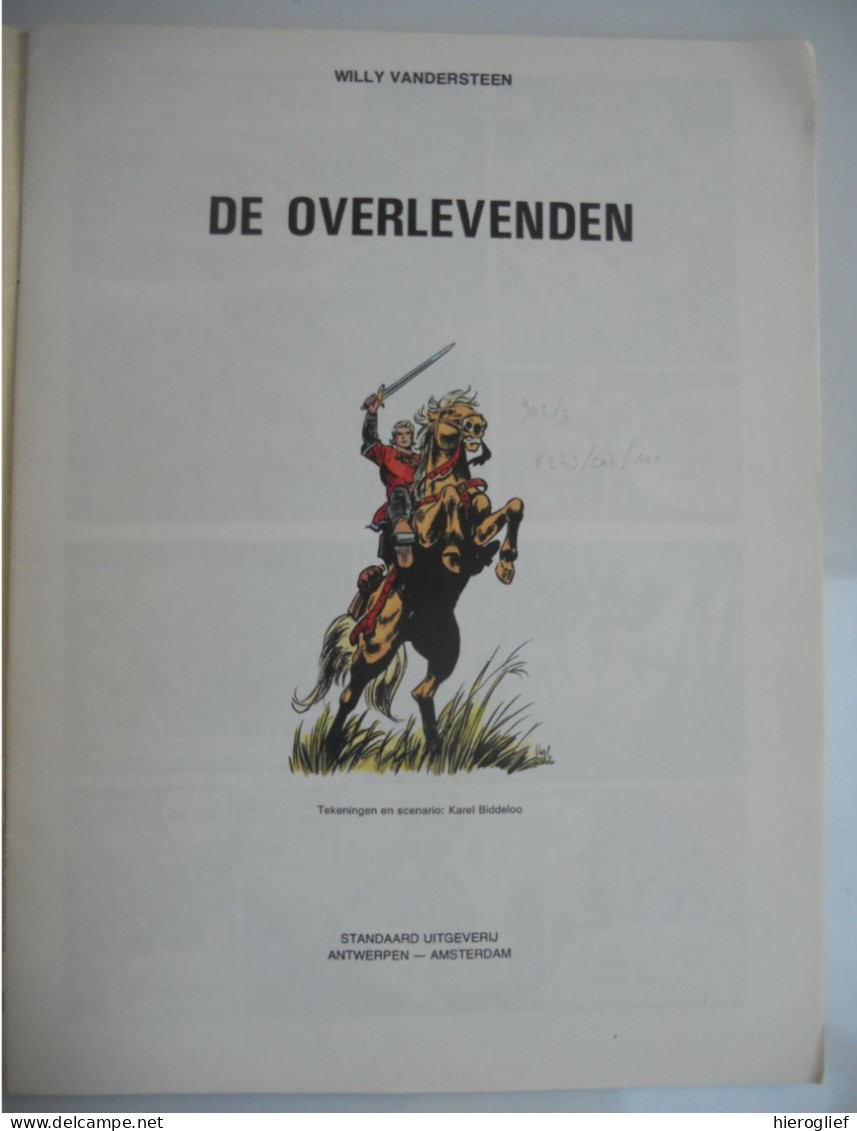 De Rode Ridder  108 - DE OVERLEVENDEN - W. Vandersteen EERSTE DRUK 1984 Standaard Uitgeverij - Rode Ridder, De