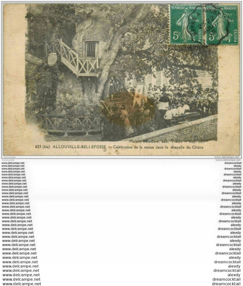 76 ALLOUVILLE-BELLEFOSSE. La Messe Chapelle Du Chêne 1918 (état Médiocre) - Allouville-Bellefosse