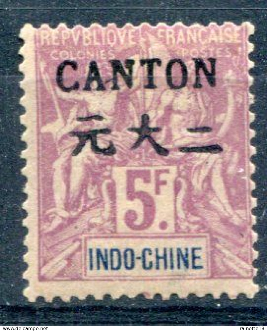 Canton      32 *    Signé Brun - Unused Stamps