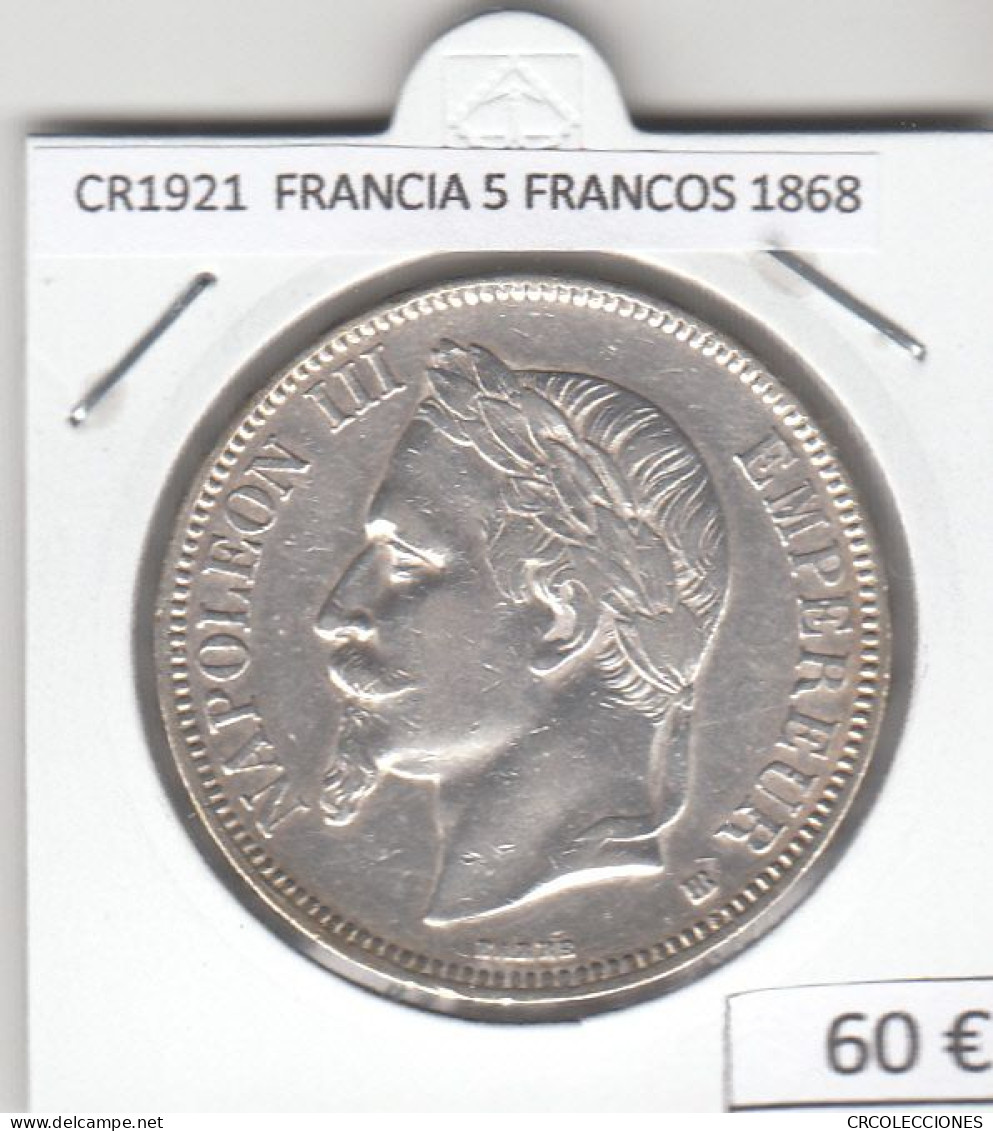 CR1921 MONEDA FRANCIA 5 FRANCOS 1868 PLATA - 5 Francs