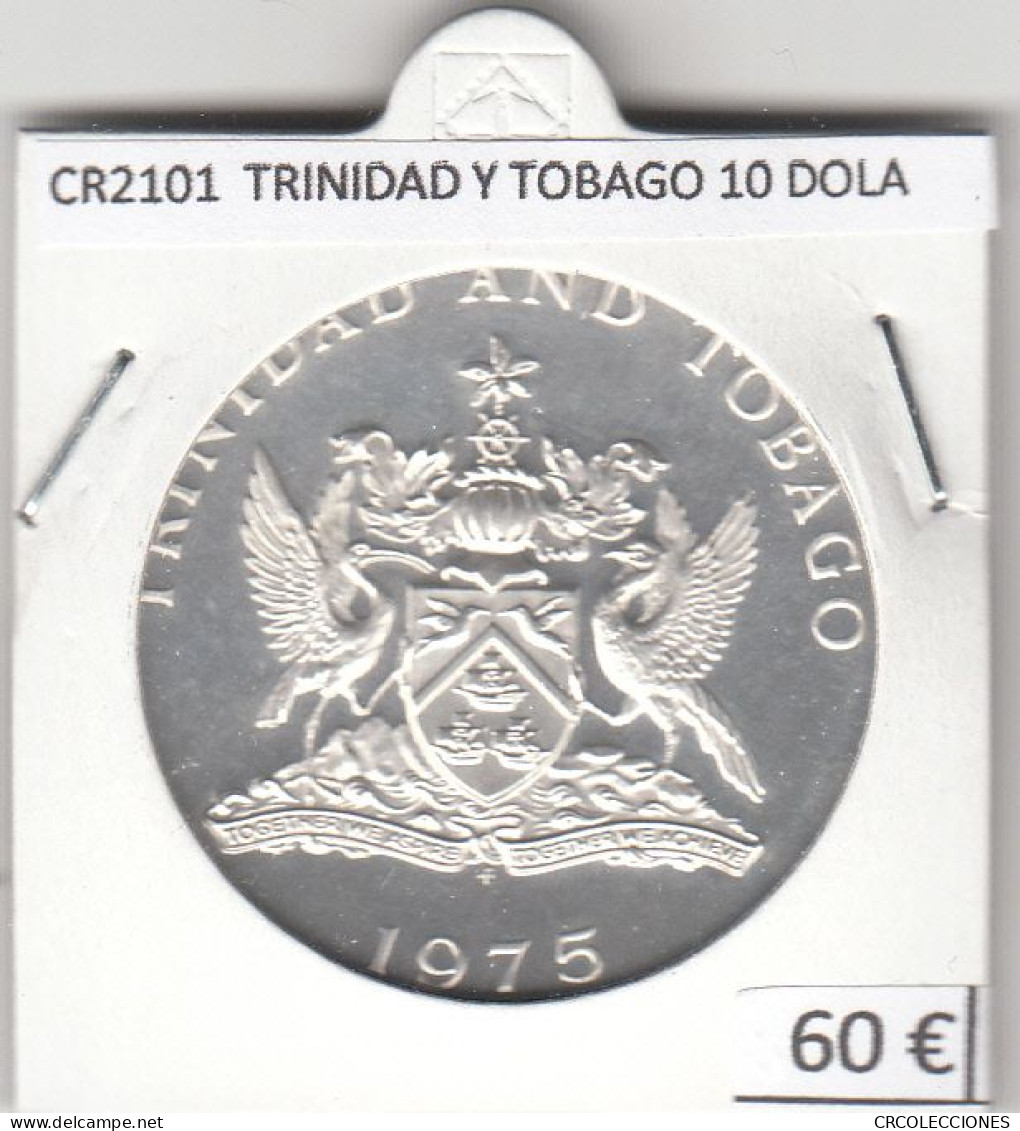 CR2101 MONEDA TRINIDAD Y TOBAGO 10 DOLARES 1975 PLATA - Trinidad En Tobago