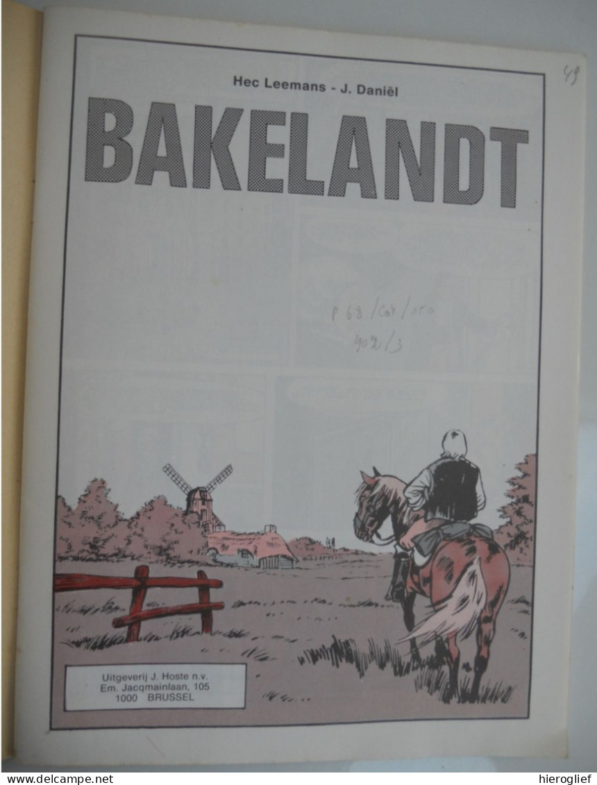 BAKELANDT   14 - OP LEVEN EN DOOD Door Hec Leemans J. Daniël 1980 EERSTE DRUK 1980, Uitgeverij J. Hoste N.V. - Sonstige & Ohne Zuordnung