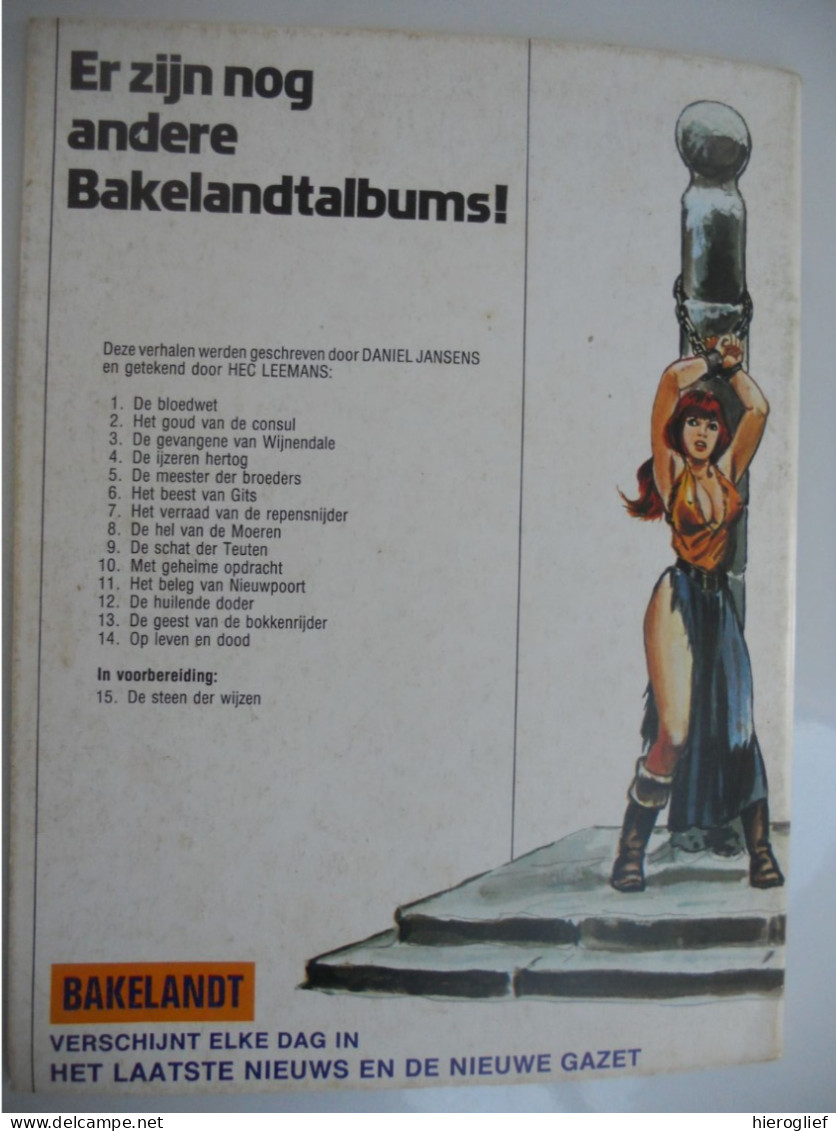 BAKELANDT   14 - OP LEVEN EN DOOD Door Hec Leemans J. Daniël 1980 EERSTE DRUK 1980, Uitgeverij J. Hoste N.V. - Altri & Non Classificati