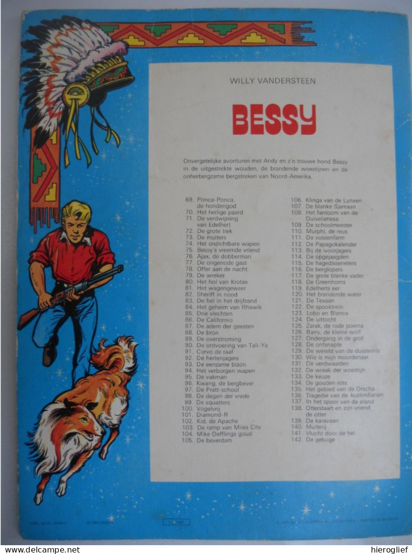 BESSY  142  - DE GETUIGE - Willy Vandersteen EERSTE DRUK 1981 Standaard Uitgeverij - Bessy