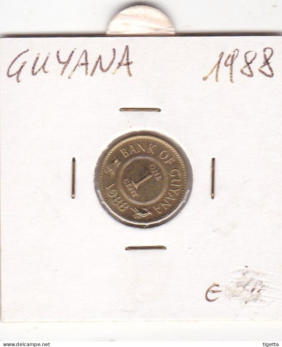 GUYANA 1 CENT  ANNO 1988 COME DA FOTO - Guyana