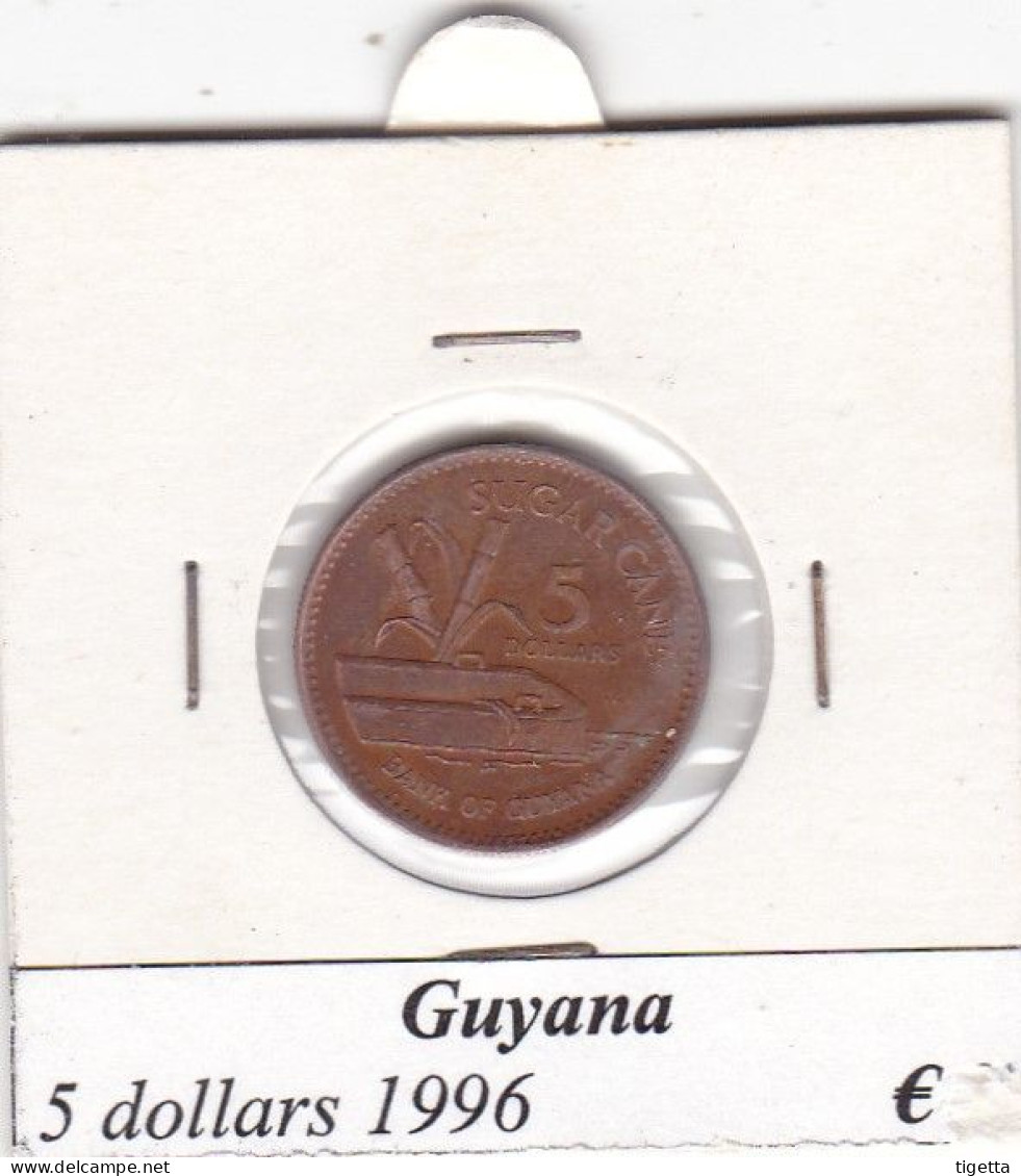 GUYANA 5 DOLLARS  ANNO 1996 COME DA FOTO - Guyana