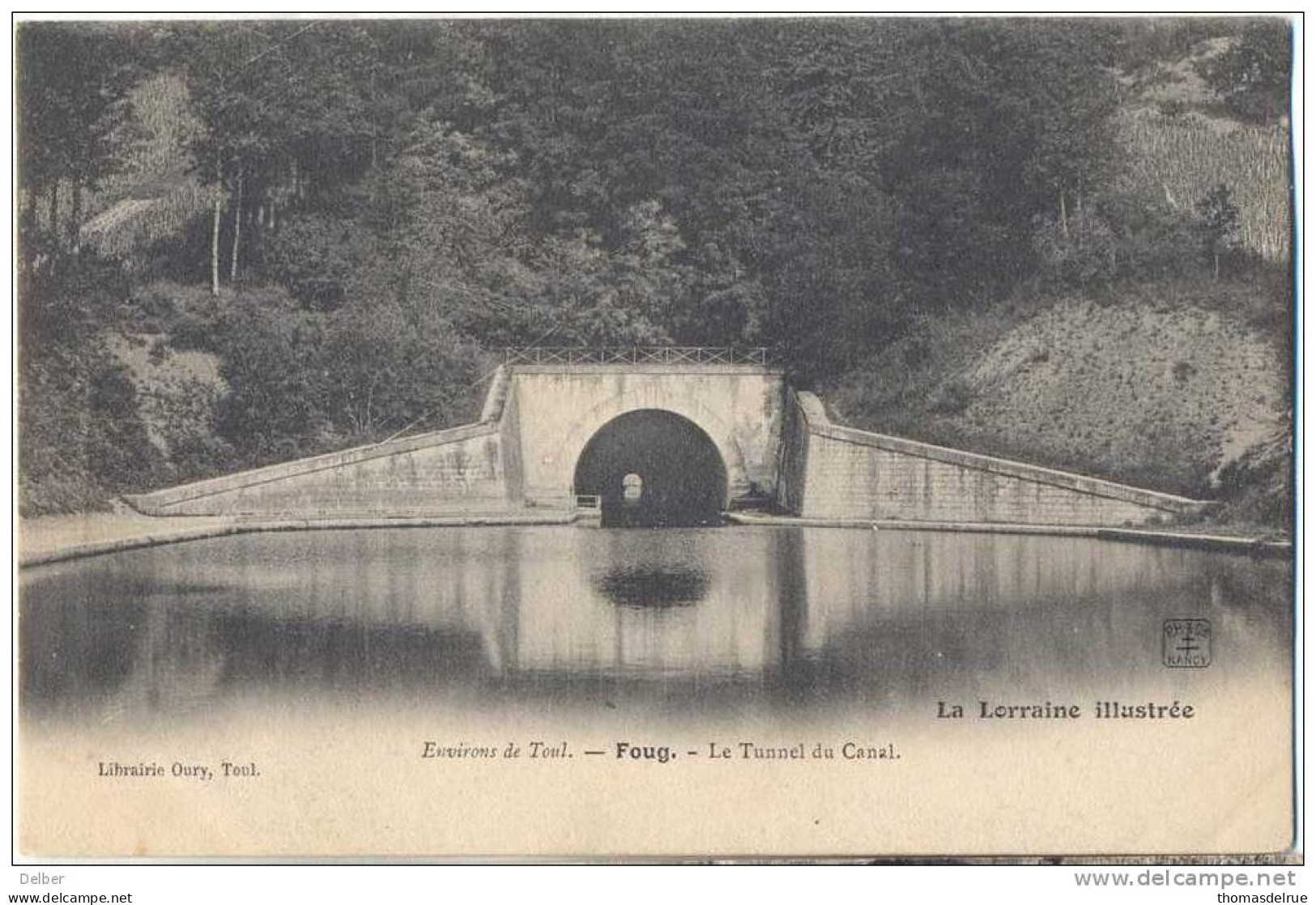 _L744: ENVIRONS DETOUL - FOUG - Le Tunnel Du Canal  - La Lorraine Illustrée - Librairie Oury, Toul - Foug