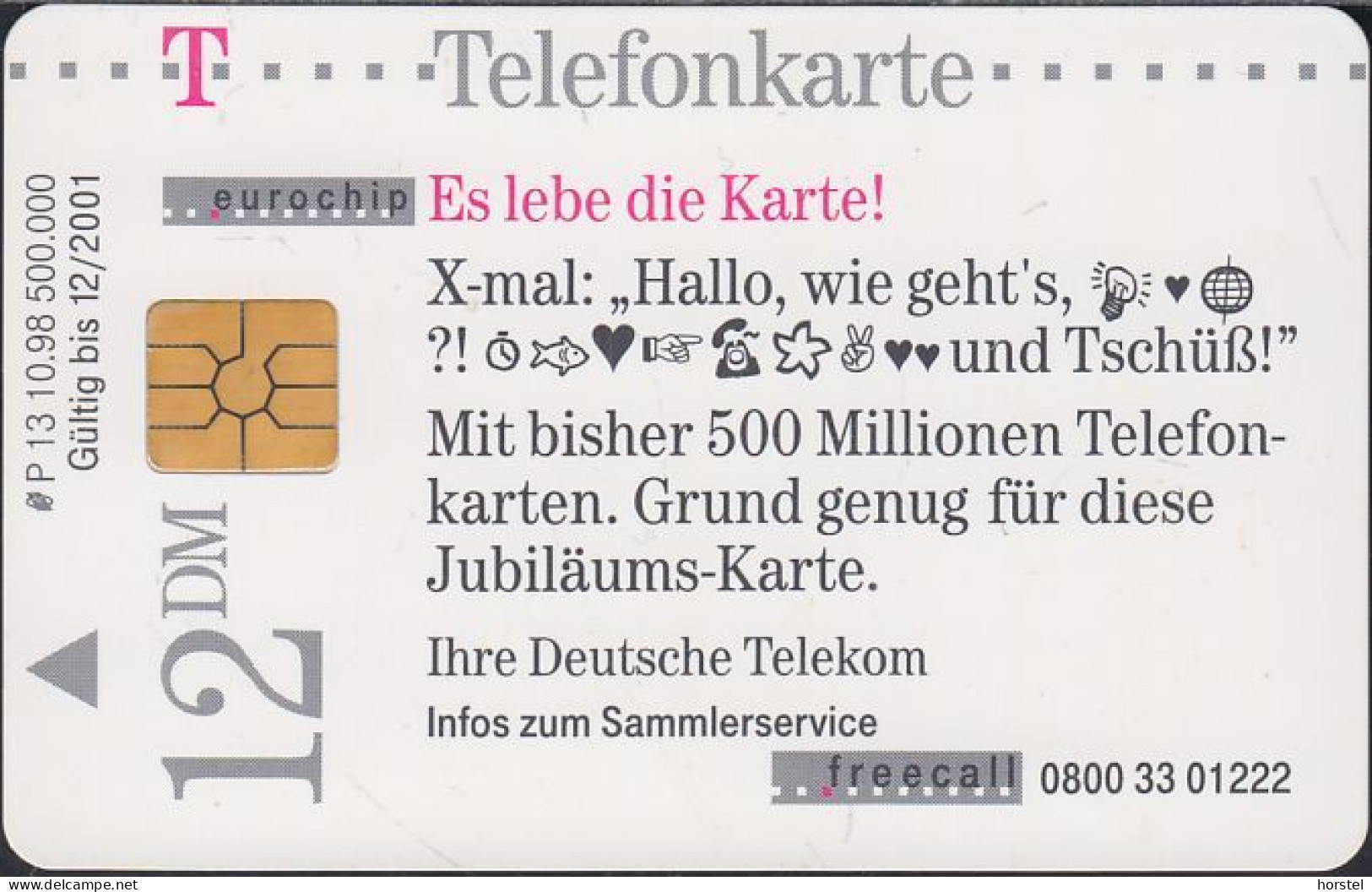 Germany P13/98 Es Lebe Die Karte - Menschen - DD:3810 - P & PD-Series: Schalterkarten Der Dt. Telekom