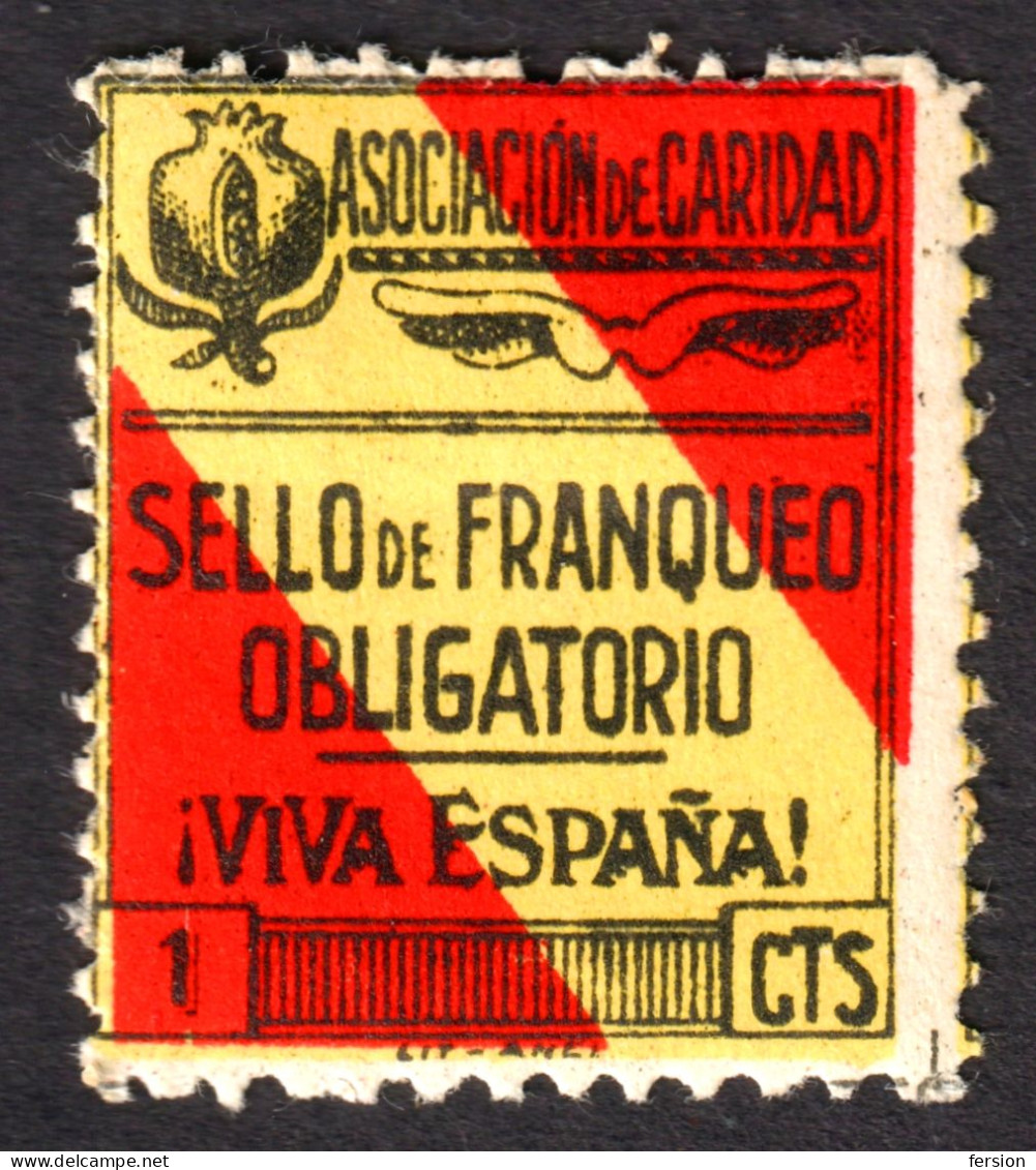 Province Grenada / Civil War 1936 SPAIN Charity LABEL VIGNETTE CINDERELLA TAX Flag Pomegranate Fruit 1 CTS. - Tasse Di Guerra