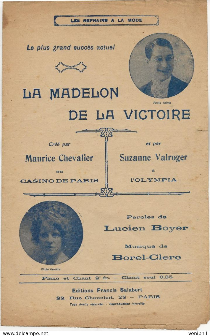 PARTITION - LA MADELON DE LA VICTOIRE -CREE PAR MAURICE CHEVALIER ET PAR SUZANNE VALROGER -PAROLES DE LUCIEN BOYER -1918 - Partituras