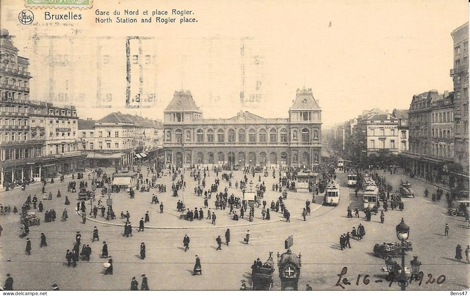 Bruxelles La Gare Du Nord Et Place Rogier  16-9-1920 - Transport (rail) - Stations