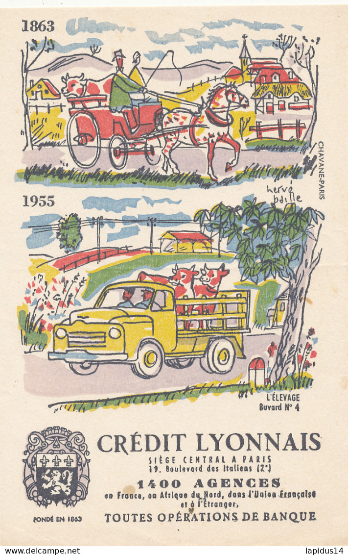 BU 2692 A /   BUVARD  -  CREDIT  LYONNAIS   ( 21,00 Cm X 13,50 Cm) - Banque & Assurance