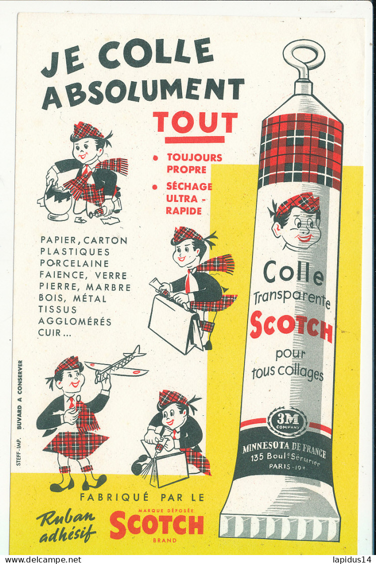 BU 2685 A /   BUVARD  - SCOTCH JE COLLE ABSOLUMENT TOUT   ( 21,00 Cm X 13,50 Cm) - Stationeries (flat Articles)