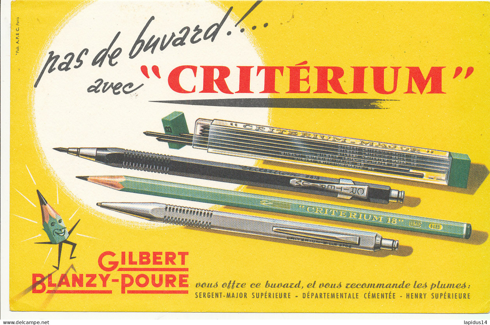 BU 2693   BUVARD  -  CRITERIUM GILBERT BLANZY-POURE    ( 21,00 Cm X 13,50 Cm) - Papelería