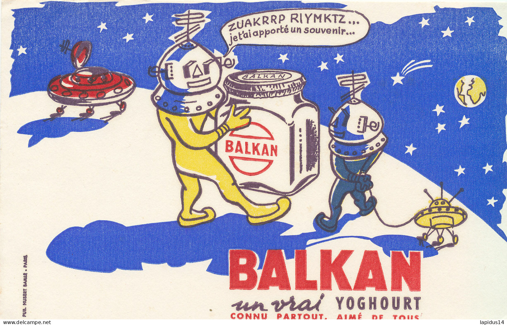 BU 2713   BUVARD  - BALKAN  UN VRAI YOGHOURT      ( 21,50 Cm X 13,50 Cm) - Dairy