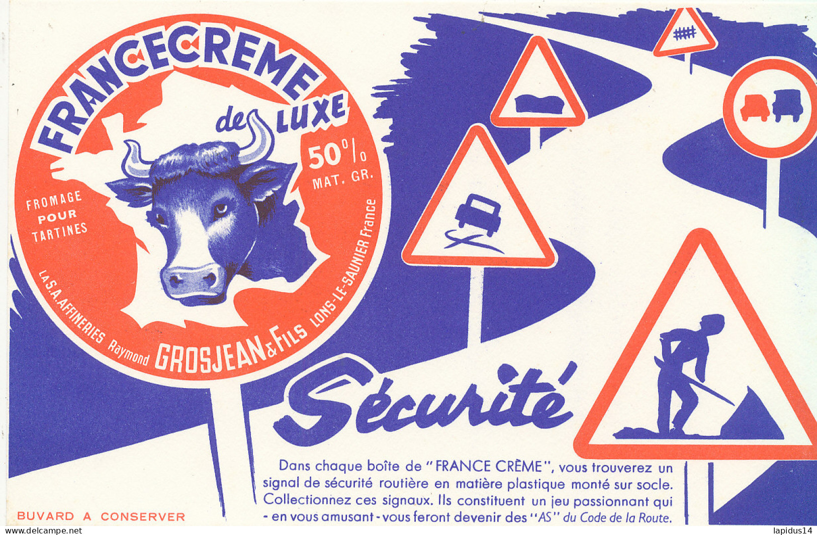 BU 2716   BUVARD   FRANCECREME   FROMAGERIE GROSJEAN &FILS  LONS-LE-SAUNIER   ( 21,00 Cm X 13,50 Cm) - Leche